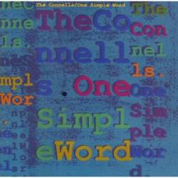 The Connells : One Simple Word